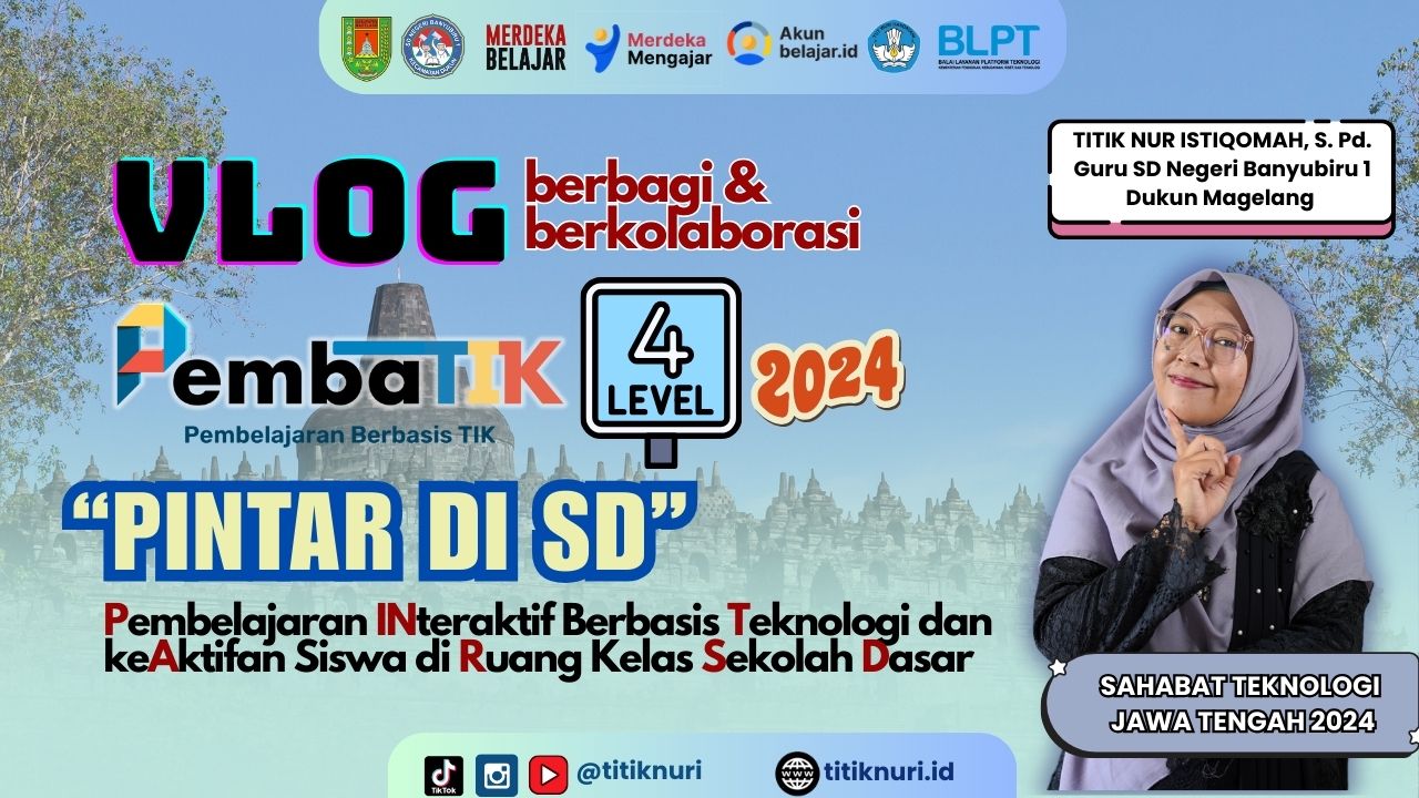 Vlog Pembatik Level 4 “Berbagi dan Berkolaborasi”