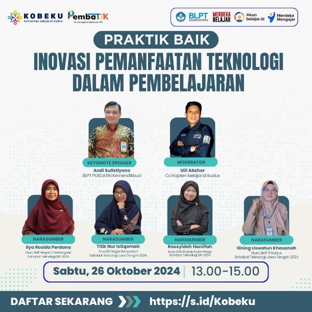 Webinar Praktik Baik Inovasi Pemanfaatan Teknologi dalam Pembelajaran
